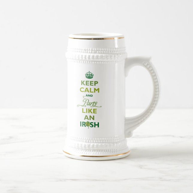 SAINT PATRICK Keep Calm And Party Like An Irish Beer Stein (Right)