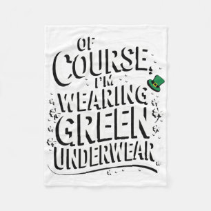 Saint Patricks Celebration Funny Idea Irish Outfit Fleece Blanket