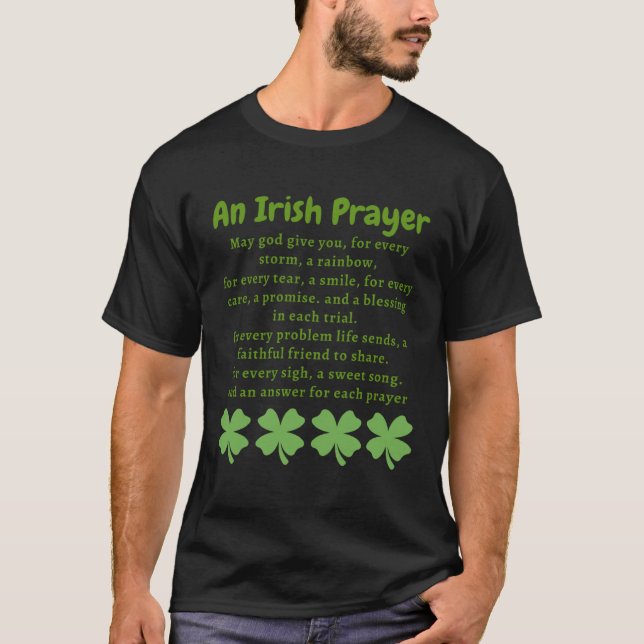 Saint Patrick's Day An Irish Prayer T-Shirt (Front)
