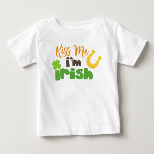 Saint Patricks Day Clovers Kiss Me Im Irish Baby T_Shirt