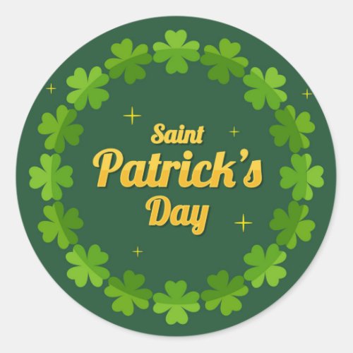 Saint Patricks Day Irish Green Shamrock Classic Round Sticker