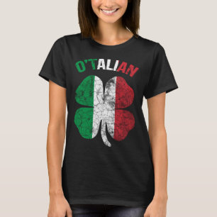 Saint Patricks Day Irish Italian O'talian Shamrock T-Shirt