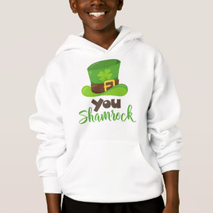 Saint Patrick's Day, Leprechaun Hat, You Shamrock Hoodie