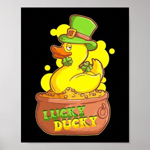 Saint Patricks day Lucky Duck4 Leaf Clover Duck Gi Poster