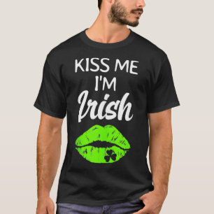 Saint Patricks Day Outfit Women Men Kiss Me Im Iri T-Shirt