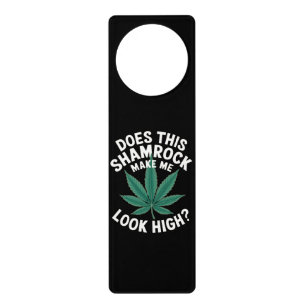 Saint Patricks Funny Party for Guys Great Parade  Door Hanger