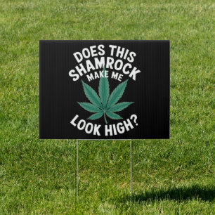 Saint Patricks Funny Party for Guys Great Parade Sign