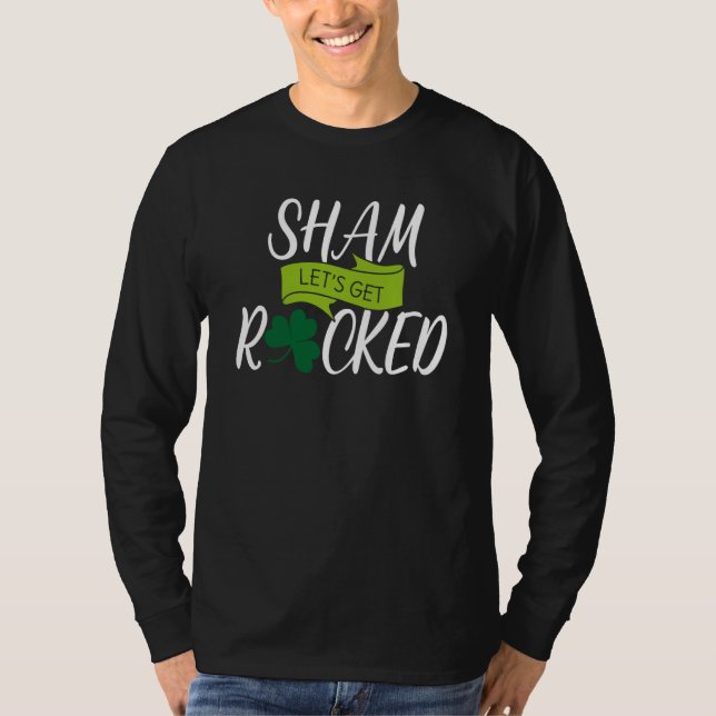 Saint Patrick's Get Shamrocked Drinking Paddy's Da T-Shirt (Front)