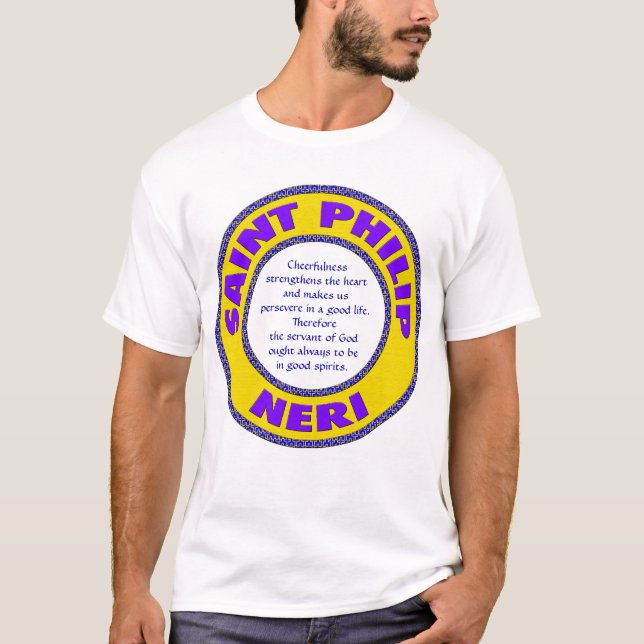 Saint Philip Neri T-Shirt (Front)