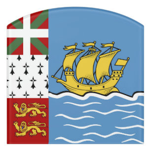 Saint Pierre and Miquelon flag Door Sign