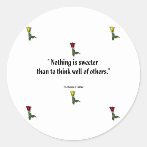 Saint Therese Quote 1 Classic Round Sticker