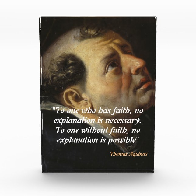 Saint Thomas Aquinas Quote On Faith Photo Block (Front)