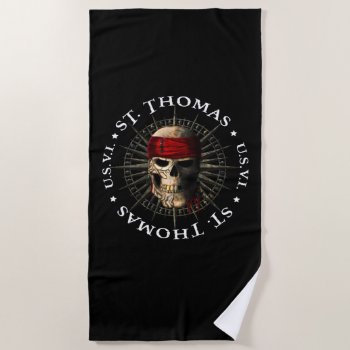 Saint Thomas Usvi Pirate Skull Beach Towel by packratgraphics at Zazzle