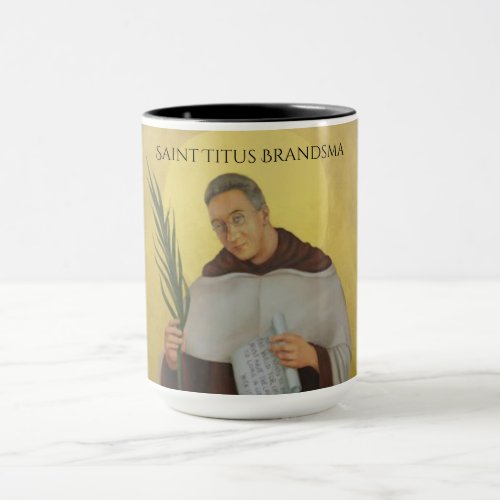 Saint Titus Brandsma Carmelite Saints Priest Mug
