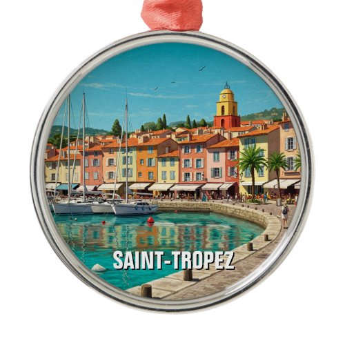 Saint-Tropez France Travel Metal Ornament