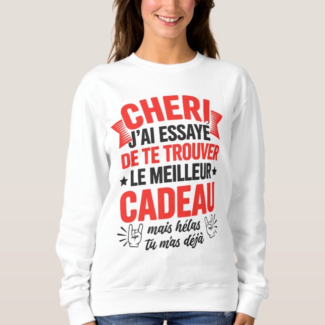 Saint Valentin Drole Idée Amour Humour Couple  Sweatshirt (Front)