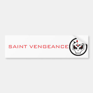 SAINT VENGEANCE  BUMPER STICKER