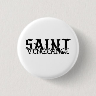 SAINT VENGEANCE BUTTON