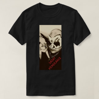SAINT VENGEANCE T-Shirt