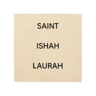 #SAINTISHAHLAURAH WOOD WALL ART