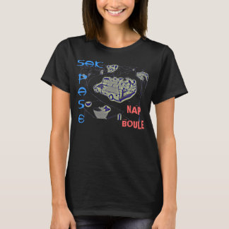 SAK PASE NAP BOULE T-Shirt