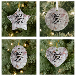 Sakura Pink Elegant Best Mom Ever Mother's Day Ceramic Ornament