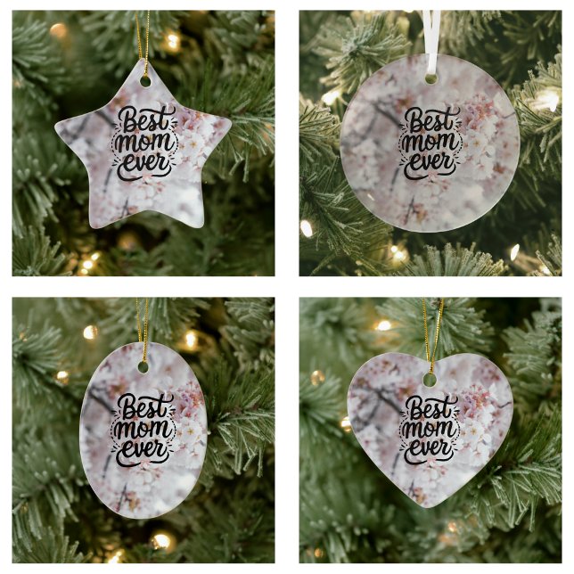 Sakura Pink Elegant Best Mom Ever Mother's Day Ceramic Ornament (Sakura Pink Elegant Best Mom Ever Mother's Day Ornaments)