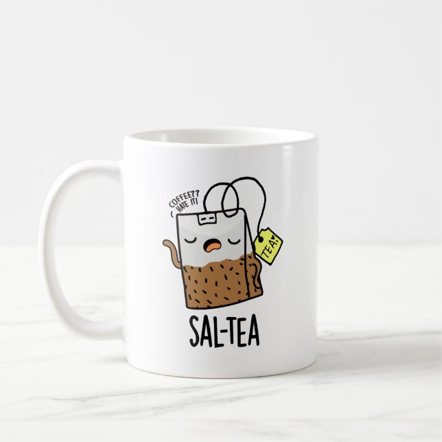 Sal-tea Funny Tea Pun  Coffee Mug (Left)
