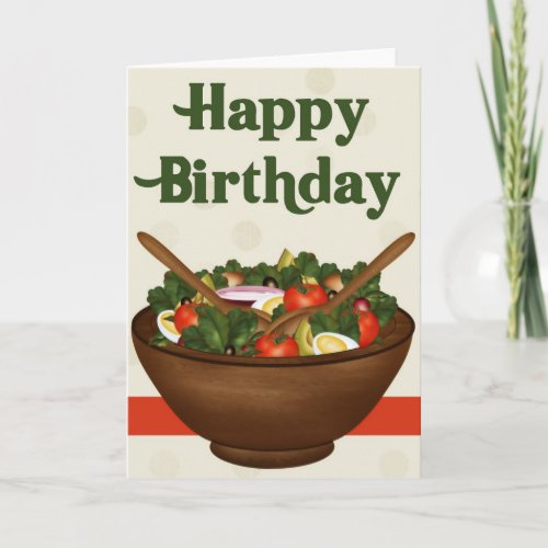 Salad Healthy Vegetarian Happy Birthday Card