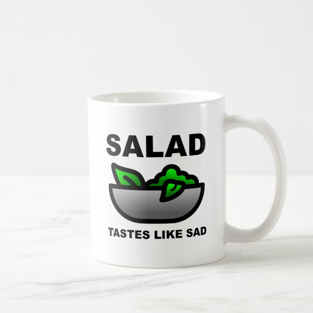 Salad Tastes Like Sad Funny Mug (Right)