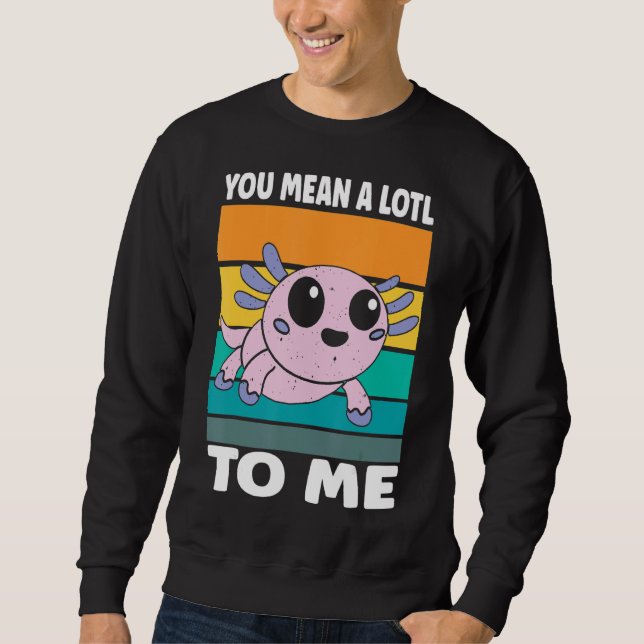 Salamander Love Axolotl Sweatshirt (Front)