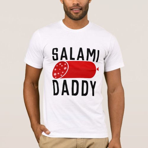  SALAMI DADDY DAD T_SHIRTS TEES