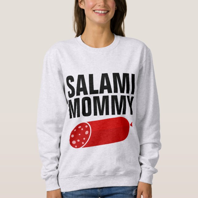 SALAMI MOMMY, Funny Mom T-Shirts (Front)