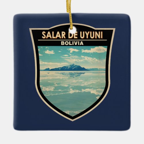 Salar de Uyuni Bolivia Travel Art Badge Ceramic Ornament