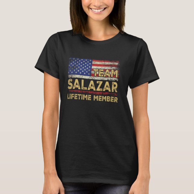 Salazar Last Name Shirt Team Salazar Lifetime Memb (Front)
