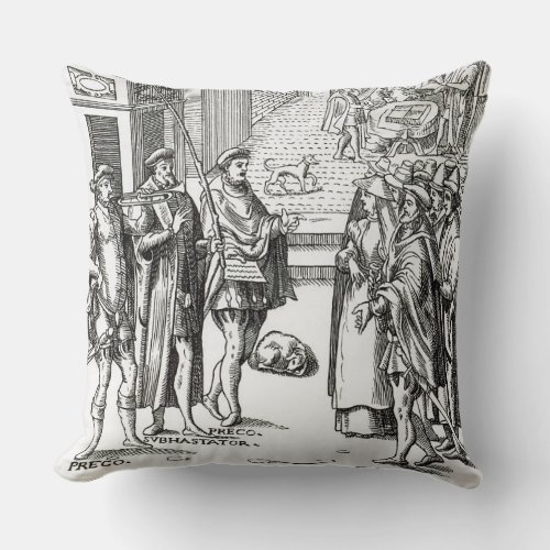 Sale by Town Crier after a woodcut in Praxis Rer Throw Pillow