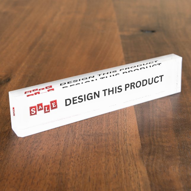 SALE! Desk Nameplate - Custom (Side)