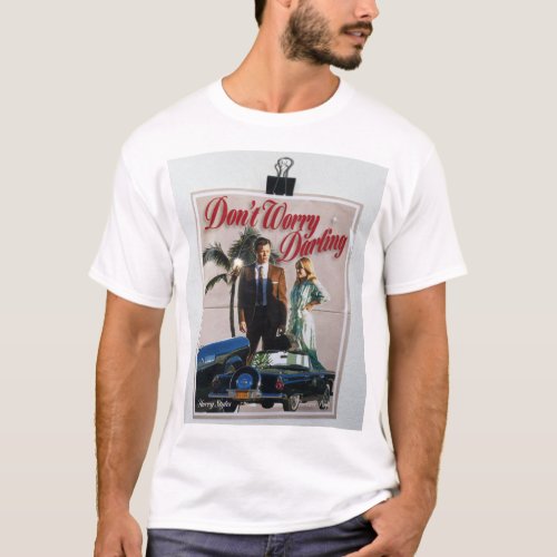 SALE Original Design of Dont Worry Darling 5 T_Shirt