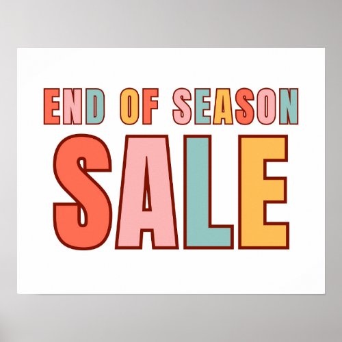 Sale Sign End of Season Sale Poster