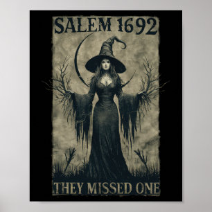 Salem 1692 They Missed One Halloween Feminist Witc Poster