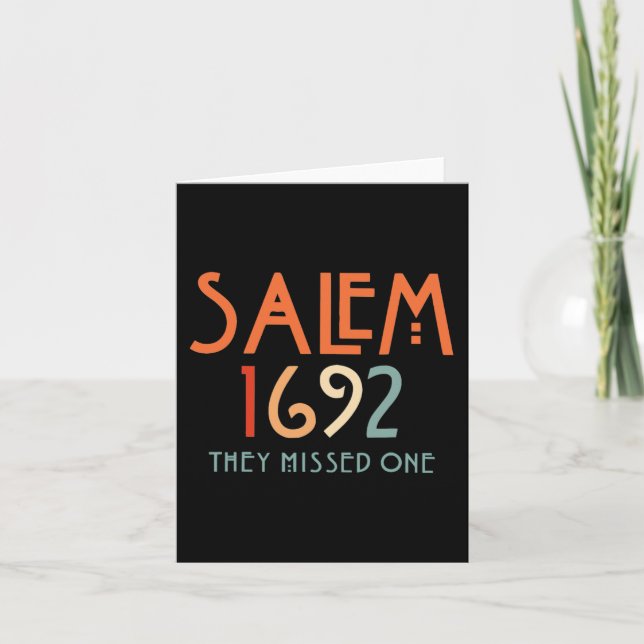Salem 1692 They Missed One - Salem Witch 1692 Hall Card (Front)