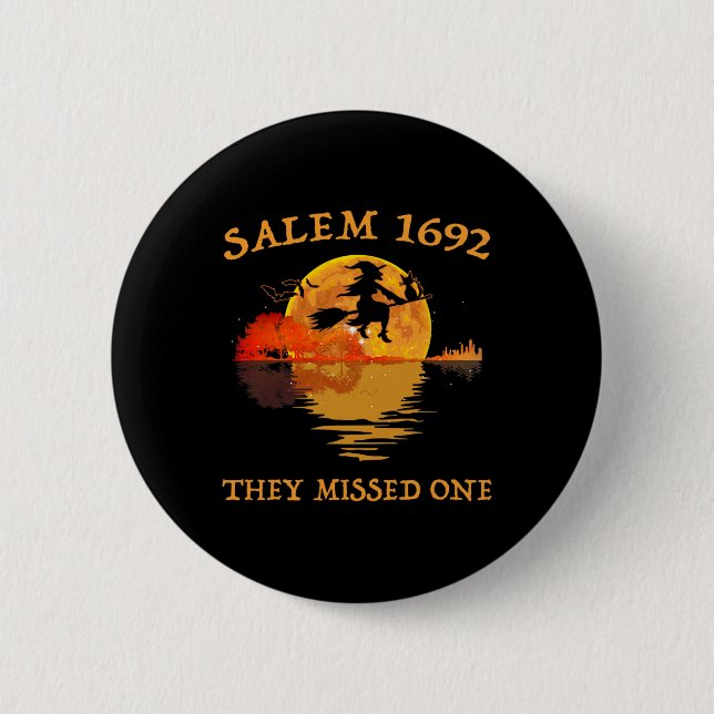 Salem 1692 They Missed One Witch Riding Broom Hall Button (Front)
