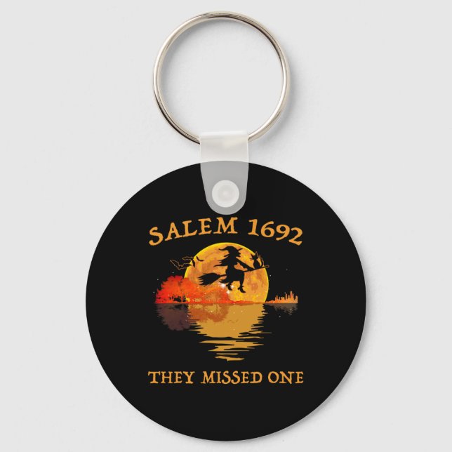 Salem 1692 They Missed One Witch Riding Broom Hall Keychain (Front)