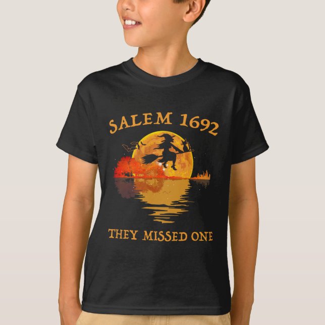 Salem 1692 They Missed One Witch Riding Broom Hall T-Shirt (Front)