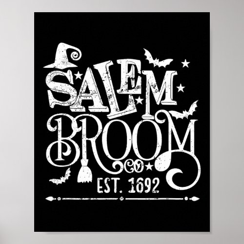 Salem Broom Co Est 1692 Fun Halloween Witch Saying Poster