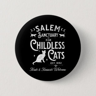 Salem Sanctuary Childless Cat Vintage Witchy Femin Button