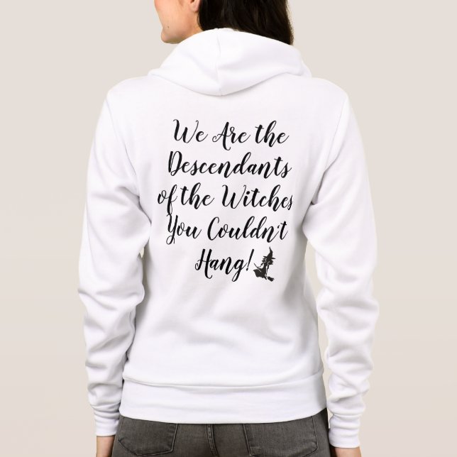 Salem Witch Descendants Zip-Up Hoodie (Back)