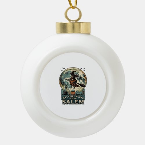 Salem Witch Shirt Vintage Engraving Spooky Humor D Ceramic Ball Christmas Ornament