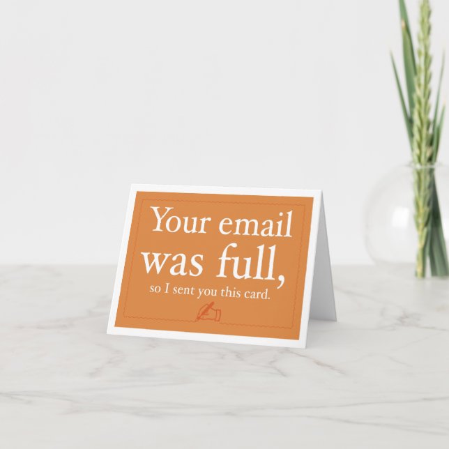 Sales & Business Greet Card - Your Email Was Full (Front)