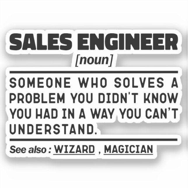 Sales Engineer Noun Finance Employee Sarcasm Sticker (Front)